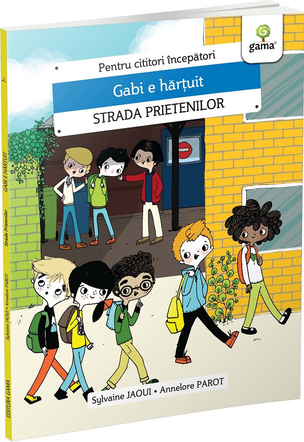 Cartea Gabi e hartuit. Strada prietenilor de Annelore Parot
