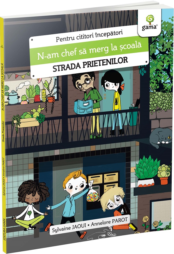 Cartea N-am chef sa merg la scoala. Strada prietenilor de Annelore Parot
