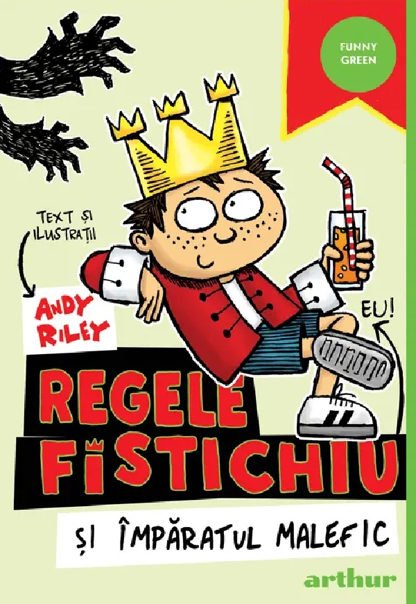 Cartea Regele Fistichiu si Imparatul Malefic de Andy Riley