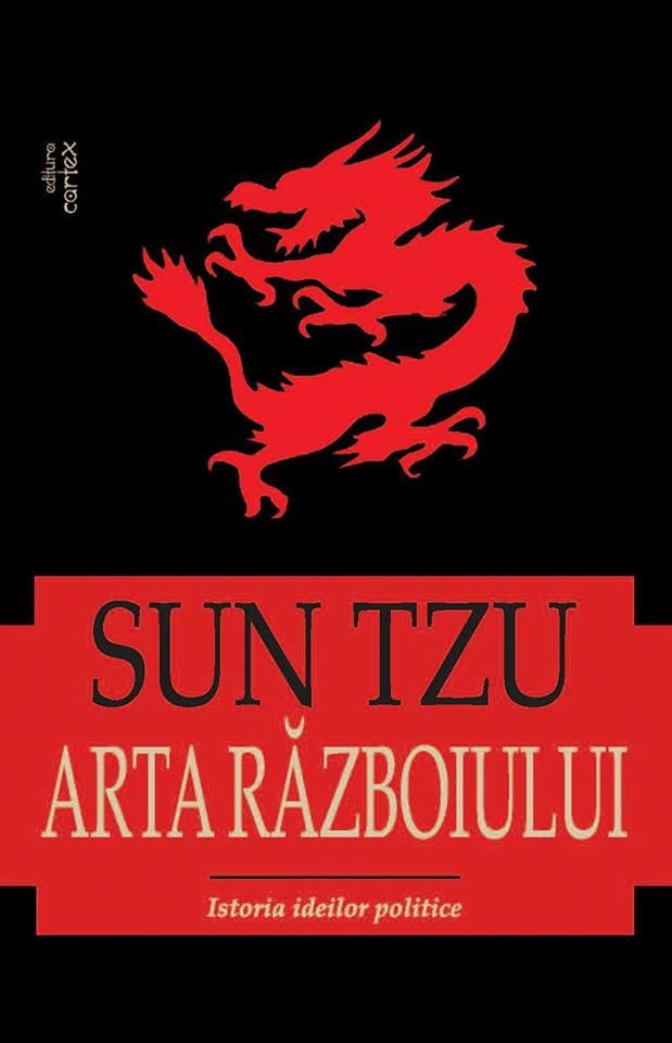 Cartea Arta razboiului. Istoria ideilor politice de Sun Tzu