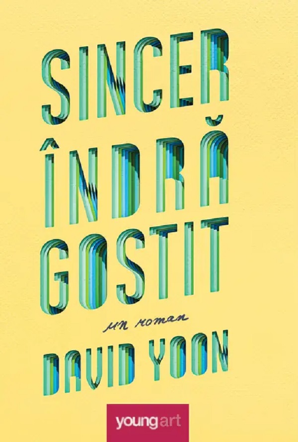 Cartea Sincer indragostit de David Yoong
