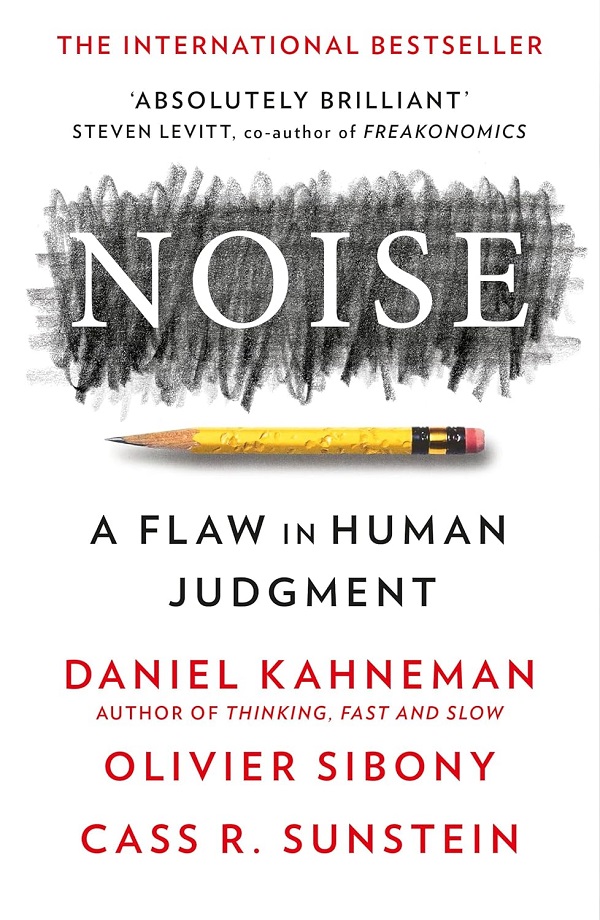Cartea Noise de Cass R. Sunstein