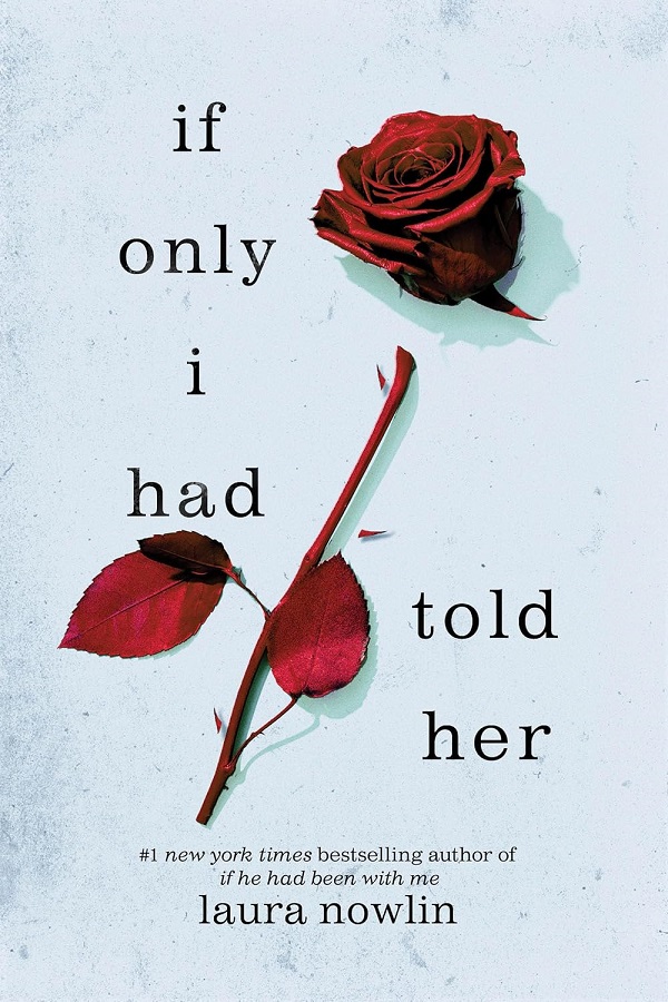 Cartea If Only I Had Told Her de If Only I Had Told Her