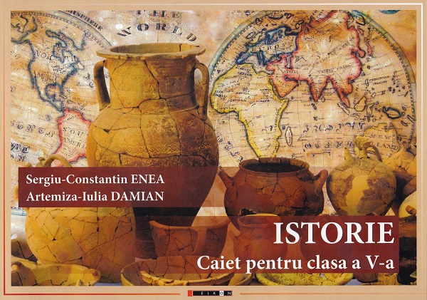 Cartea Istorie - Clasa 5 - Caiet de Artemiza-Iulia Damian