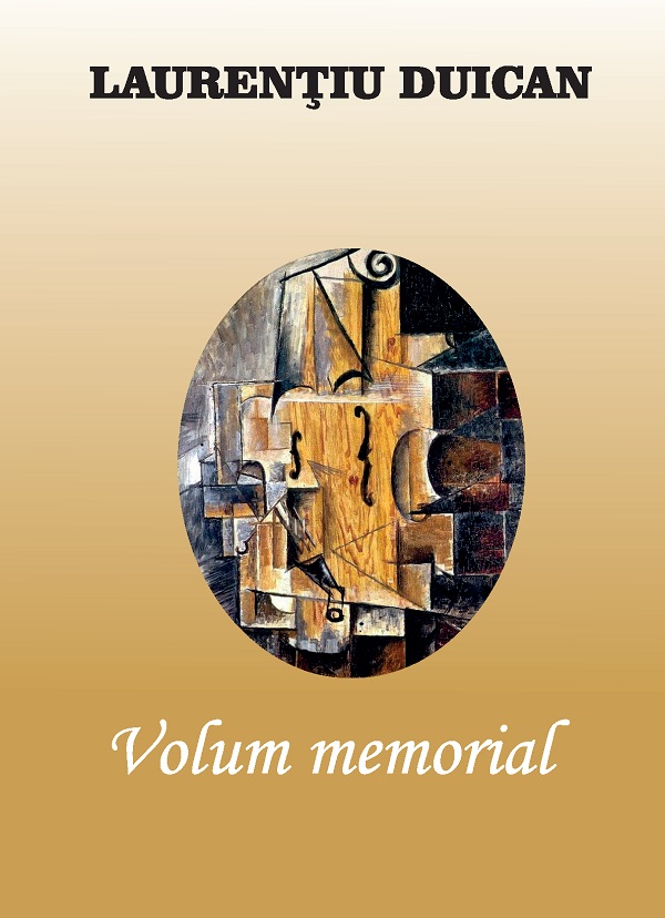 Cartea Volum memorial de Laurentiu Duican
