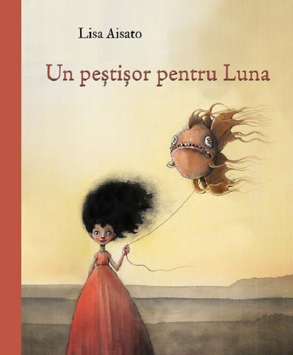 Cartea Un pestisor pentru Luna de Lisa Aisato