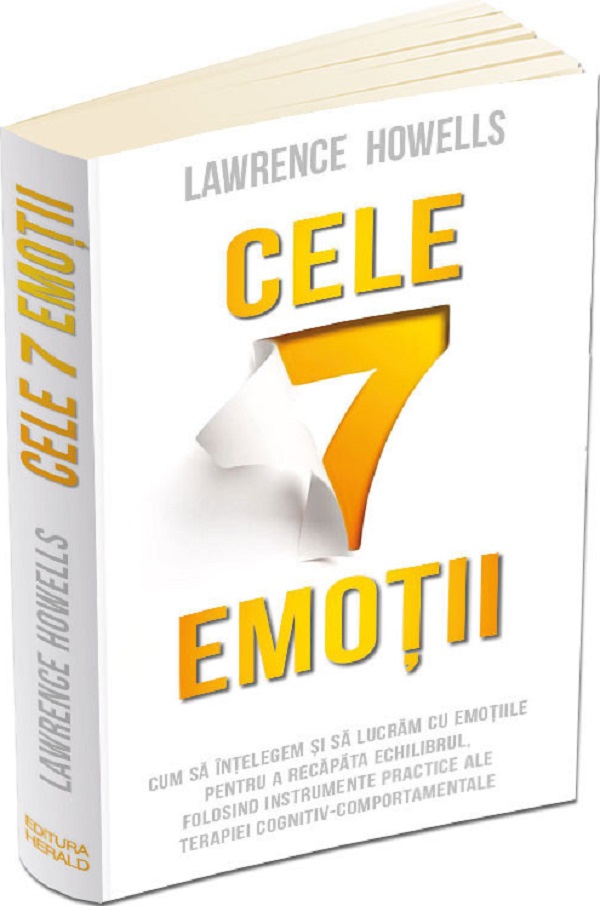 Cartea Cele 7 emotii de Lawrence Howells