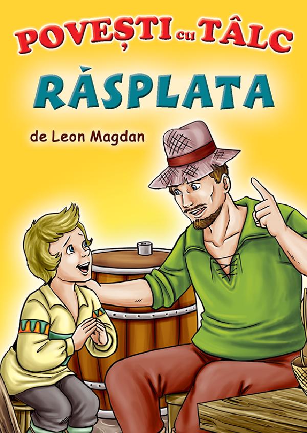 Cartea Rasplata. Povesti cu talc de Leon Magdan