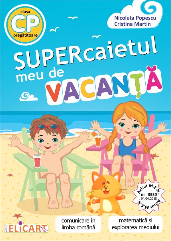 Cartea Supercaietul meu de vacanta - Clasa pregatitoare de Cristina Martin