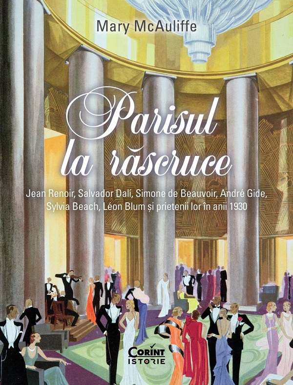 Cartea Parisul la rascruce de Mary McAuliffe