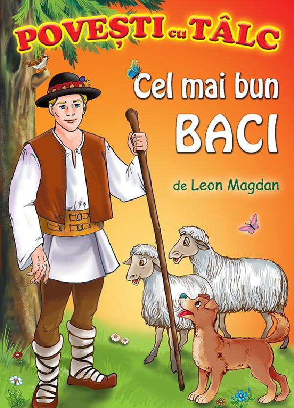 Cartea Cel mai bun baci. Povesti cu talc de Leon Magdan