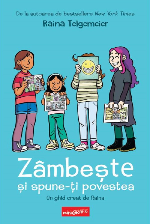 Cartea Zambeste si spune-ti povestea de Raina Telgemeier