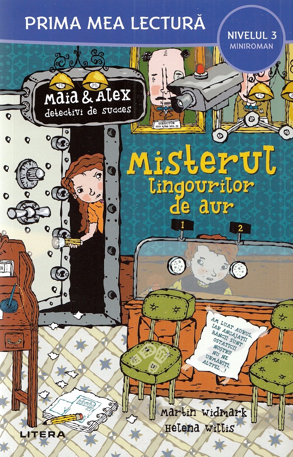 Cartea Maia si Alex: Misterul lingourilor de aur. Prima mea lectura de Martin Widmark