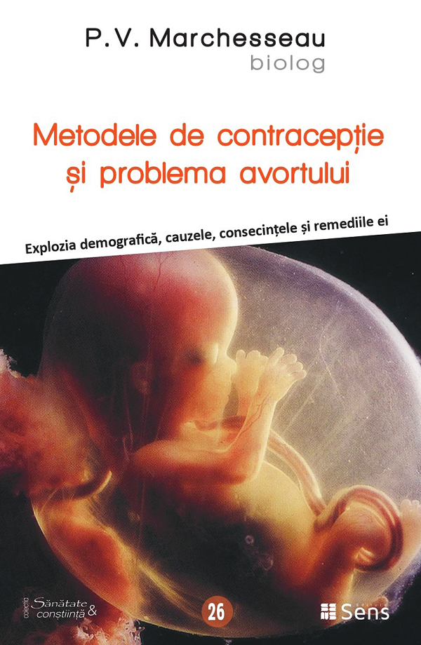 Cartea Metodele de contraceptie si problema avortului de Metodele de contraceptie si problema avortului