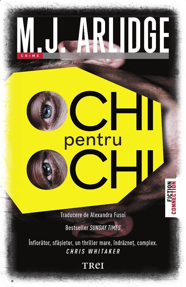 Cartea Ochi pentru ochi de M.J. Arlidge