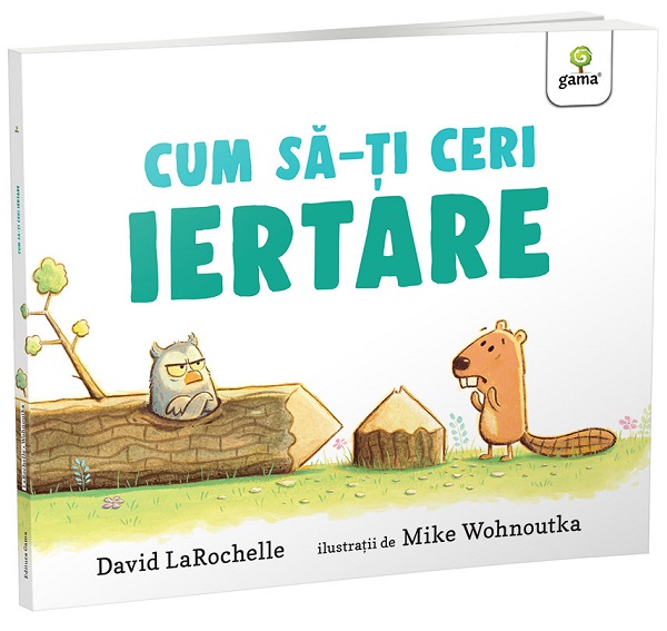 Cartea Cum sa-ti ceri iertare? de Roche