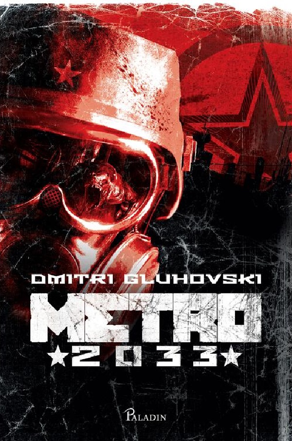 Cartea Metro 2033 de Metro 2033