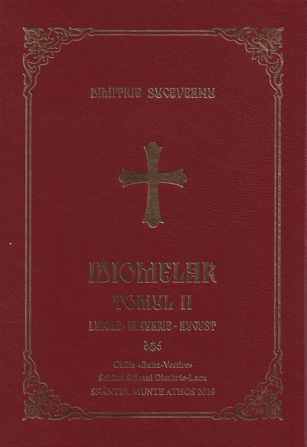 Cartea Idiomelar. Tomul II: Ianuarie-August de Dimitrie Suceveanu