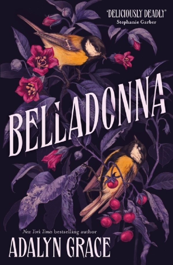 Cartea Belladonna. Belladonna #1 de Adalyn Grace