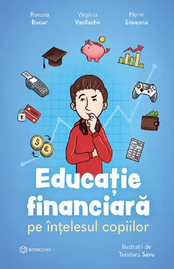 Cartea Educatie financiara pe intelesul copiilor de Florin Enceanu