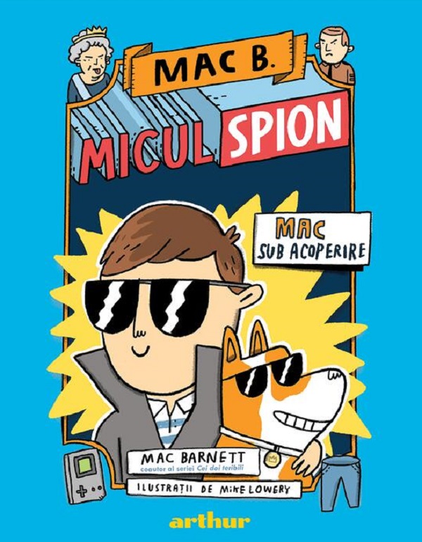 Cartea Mac B. Micul spion Vol.1: Mac sub acoperire de Mac Barnett
