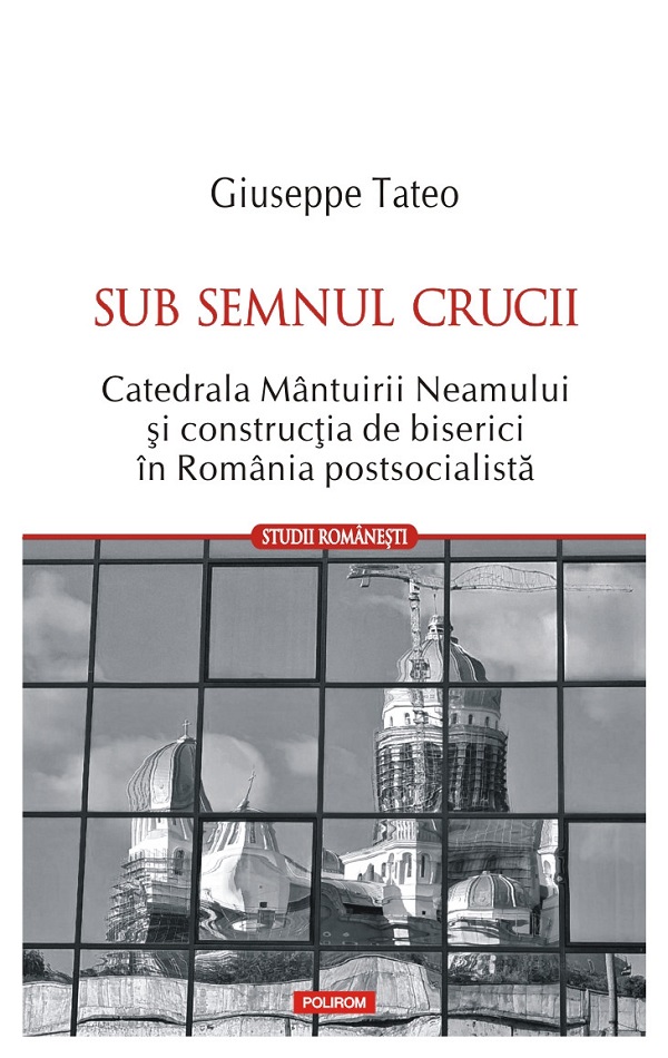 Cartea Sub semnul crucii de Giuseppe Tateo