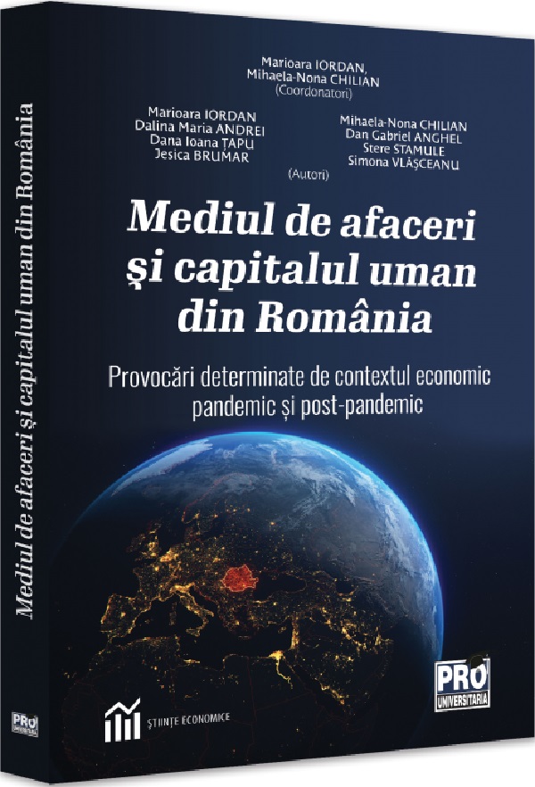 Cartea Mediul de afaceri si capitalul uman din Romania de Marioara Iordan