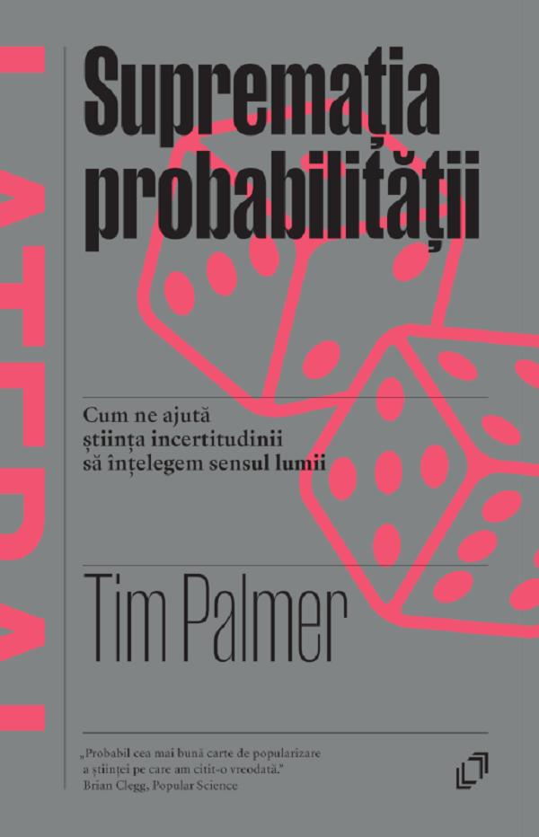 Cartea Suprematia probabilitatii de Tim Palmer
