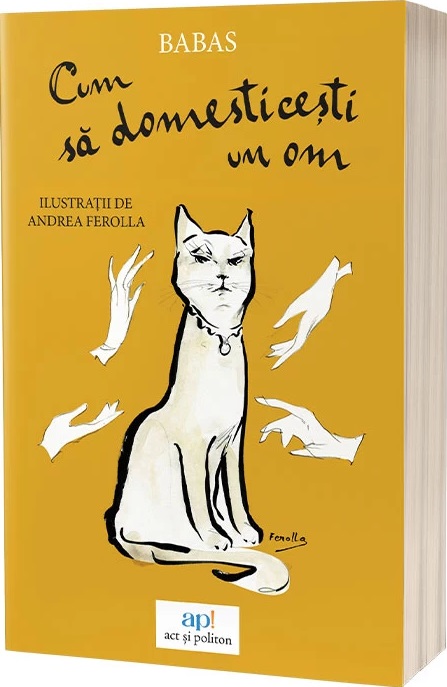 Cartea Cum sa domesticesti un om de Barbara Capponi