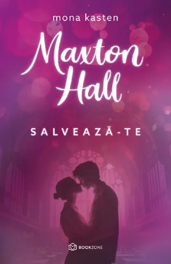 Cartea Maxton Hall: Salveaza-te de Mona Kasten