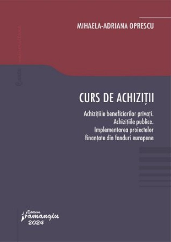 Cartea Curs de achizitii de Mihaela Adriana Oprescu