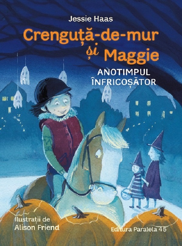 Cartea Crenguta-de-mur si Maggie. Anotimpul infricosator de Alison Friend