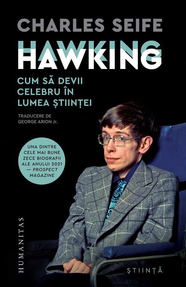 Cartea Hawking Hawking. Cum sa devii celebru in lumea stiintei de Charles Seife