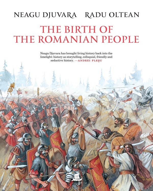 Cartea The Birth of the Romanian People de Radu Oltean