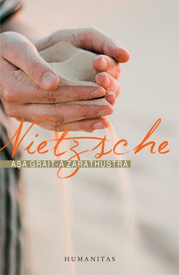Cartea Asa grait-a Zarathustra de Friedrich Nietzsche