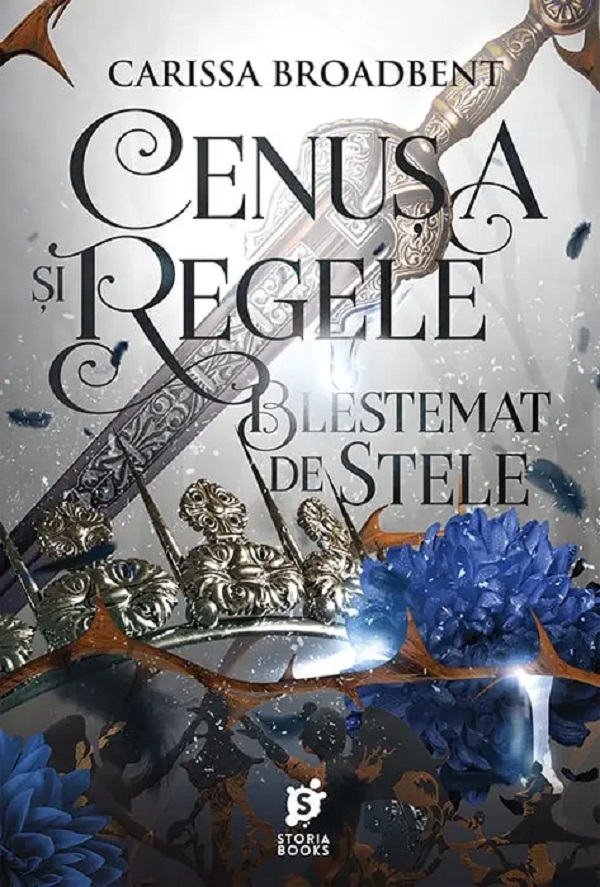 Cartea Cenusa si regele blestemat de stele. Seria Coroanele Nyaxiei Vol.2 de Cenusa si regele blestemat de stele. Seria Coroanele Nyaxiei Vol.2