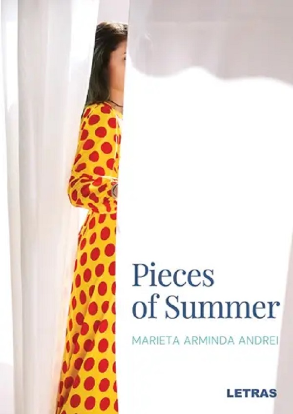 Cartea Pieces of Summer de Marieta Arminda Andrei