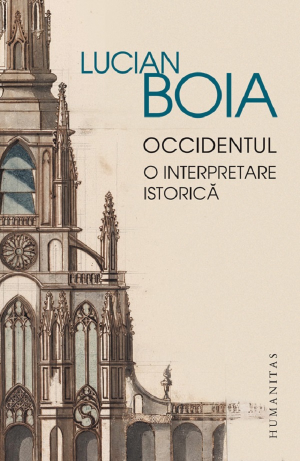 Cartea Occidentul. O interpretare istorica de Lucian Boia