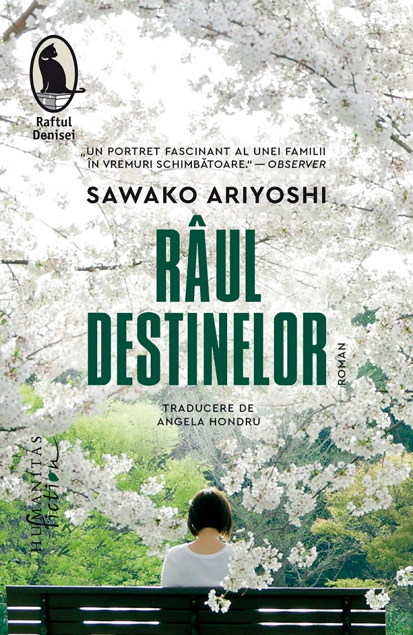 Cartea Raul destinelor de Sawako Ariyoshi