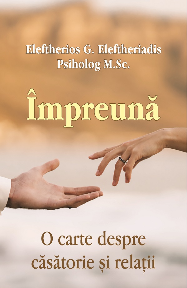 Cartea Impreuna. O carte despre casatorie si relatii de Impreuna. O carte despre casatorie si relatii
