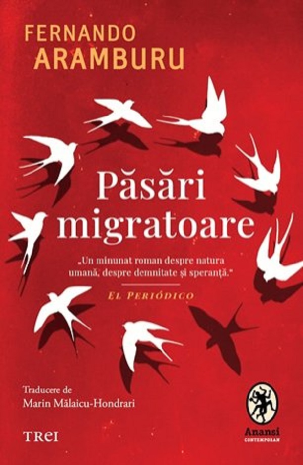 Cartea Pasari migratoare de Fernando Aramburu