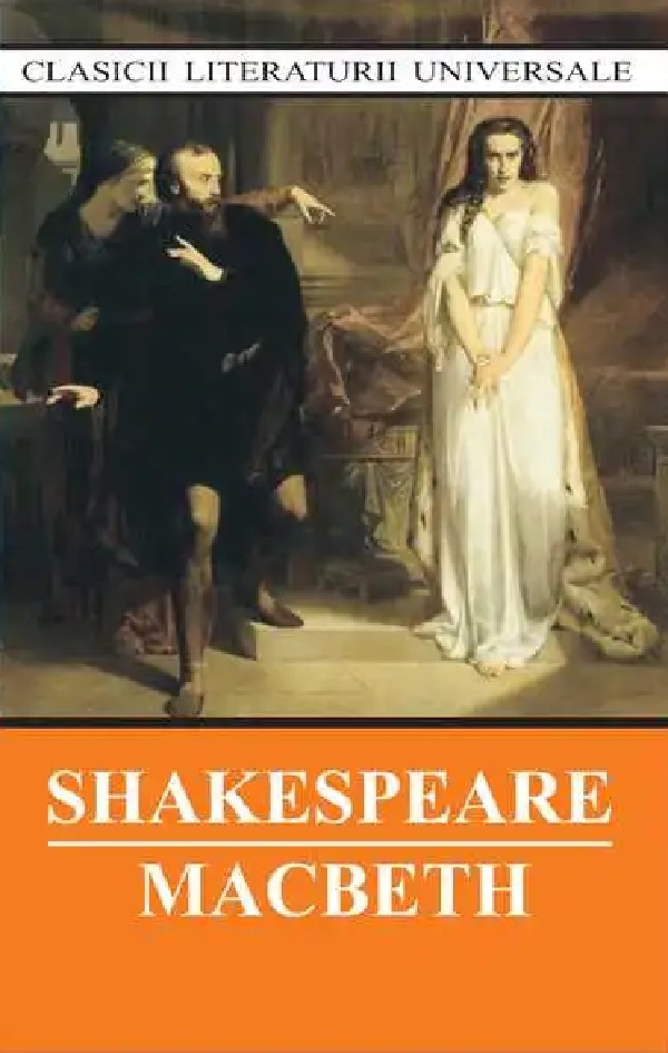 Cartea Macbeth de Wiliam Shakespeare