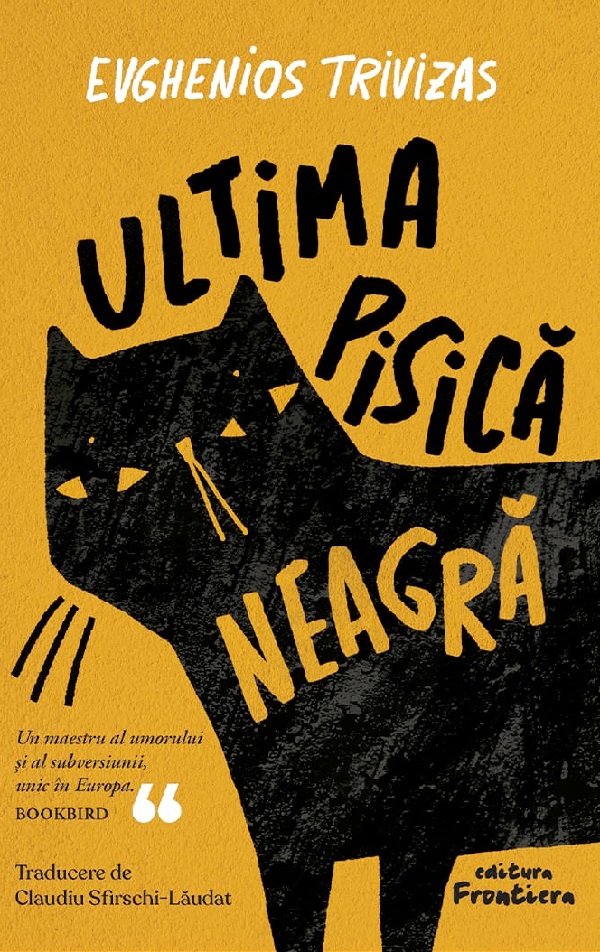 Cartea Ultima pisica neagra de Evghenios Trivizas