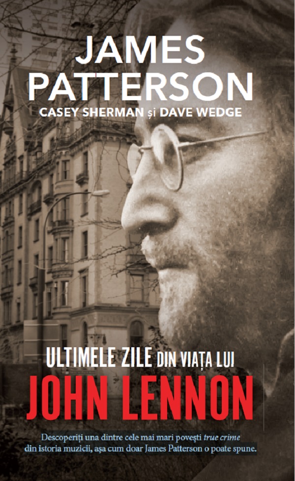 Cartea Ultimele zile din viata lui John Lennon de Dave Wedge