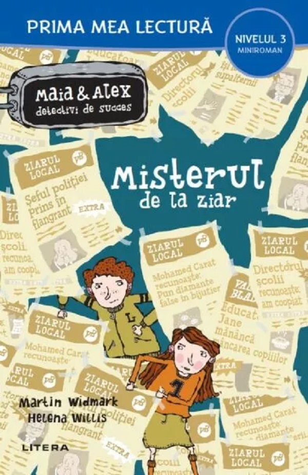 Cartea Maia si Alex: Misterul de la ziar. Prima mea lectura de Martin Widmark