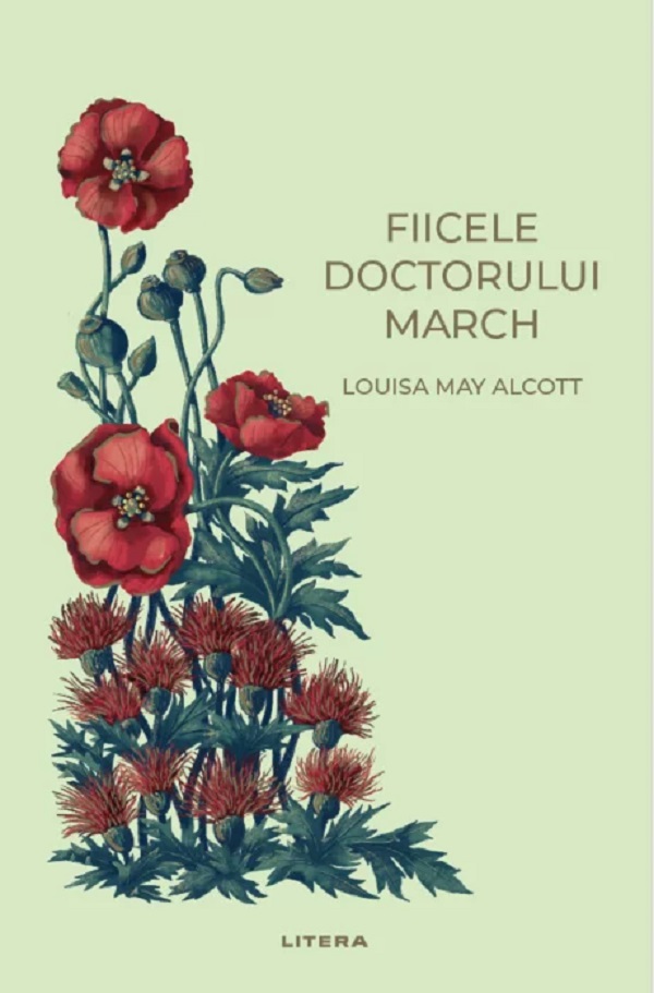 Cartea Fiicele doctorului March de Louisa May Alcott