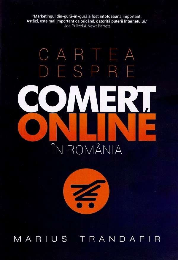 Cartea Cartea despre comert online in Romania de Marius Trandafir