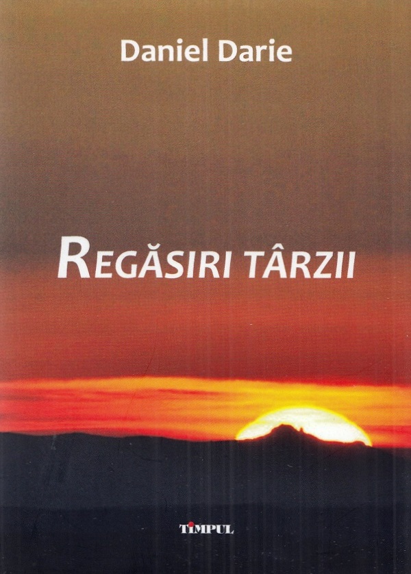 Cartea Regasiri tarzii de Daniel Darie