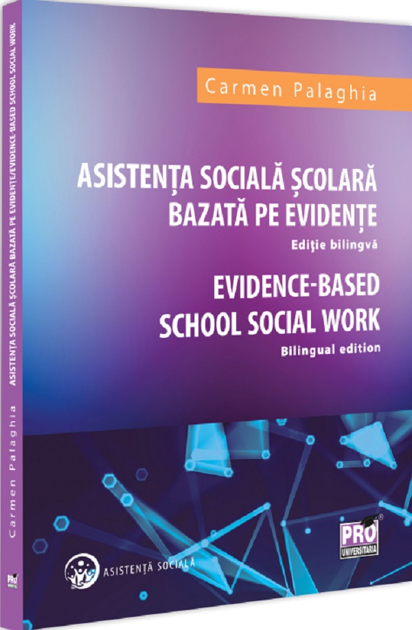 Cartea Asistenta sociala scolara bazata pe evidente de Carmen Palaghia
