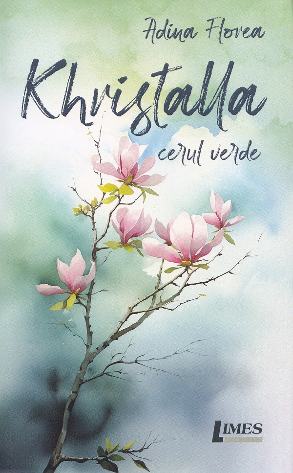 Cartea Khristalla. Cerul verde de Adina Florea